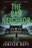 The Bad Neighbor (Agent Victoria Heslin Series)