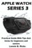 Apple Watch Series 3: Practical Guide With Tips and Tricks for Beginners and Seniors