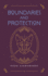 Boundaries and Protection
