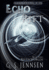 Echo Rift: Riven Worlds Book Three