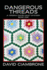 Dangerous Threads (a Virginia Davies Quilt Mystery)