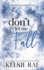Don't Let Me Fall
