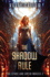 The Shadow Rule (the Stars and Green Magics)
