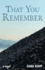 That You Remember