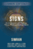 Signs: Sacred Encounters With Pathways, Turning Points, and Divine Guideposts (Common Sentience)