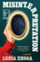 Misinterpretation: Longlisted for the Booker Prize 2025: By Ledia Xhoga