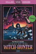 Night of the Witch-Hunter