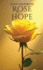 Rose Hope