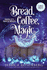 Bread, Coffee, Magic-Large Print