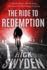 The Ride to Redemption