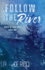 Follow the River