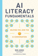 Ai Literacy Fundamentals