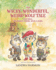 The Wacky, Wonderful, Weird Wolf Tale: Featuring: THE WOLVES: WHERE, WEAR, & WARE