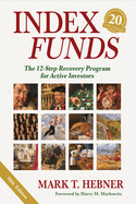 Index Funds: the 12-Step Recovery Program for Active Investors