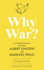 Why War? a Correspondence Between Albert Einstein and Sigmund Freud (Warbler Classics Annotated Edition)