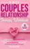 8-Week Couples Relationship Therapy Workbook