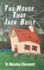 The House That Jack Built