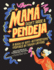 Mam� Didn't Raise a Pendeja: a Book of Anti-Affirmations Inspired By Tough Latinas