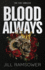 Blood Always