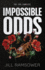 Impossible Odds