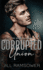 Corrupted Union: a Forced Marriage Mafia Romance (the Byrne Brothers)