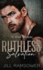 Ruthless Salvation: a Grumpy/Sunshine Stalker Mafia Romance (the Byrne Brothers)