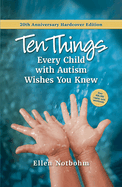 Ten Things Every Child With Autism Wishes You Knew