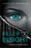 Killer Insight (a Kaitlyn Kruse Detective Novel)