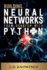 Building Neural Networks From Scratch With Python