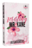 Resisting Mr. Kane