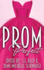 Prom Perfect
