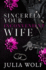 Sincerely, Your Inconvenient Wife