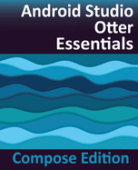 Android Studio Otter Essentials-Compose Edition