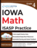 4th Grade Math Practice Workbook and Full-length Online Assessments: ISASP Study Guide