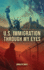 U.S. Immigration Through My Eyes