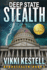 Deep State Stealth