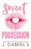 Sweet Possession (Large Print)