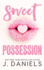 Sweet Possession Daniels, J.