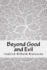 Beyond Good & Evil