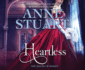 Heartless (House of Rohan, 5) Anne Stuart