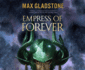 Empress of Forever