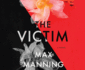 The Victim: a Novel