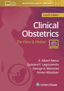 Clinical Obstetrics: the Fetus & Mother