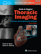 Webb & Higgins Thoracic Imaging: Print + Ebook With Multimedia