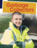 Garbage Collectors (Jobs People Do)