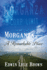 Morganza -- A Remarkable Place