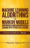 Machine Learning Algorithms Markov Models Supervised and Unsupervised Learning With Python Data Science 2 Manuscripts in 1 Book