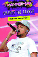 Chance the Rapper: Musician and Activist (Stars of Hip-Hop)