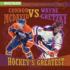 Connor McDavid Vs. Wayne Gretzky: Hockey's Greatest (Who's the Greatest? : Sports Stars)