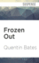 Frozen Out (a Gunnhilder Mystery, 1)